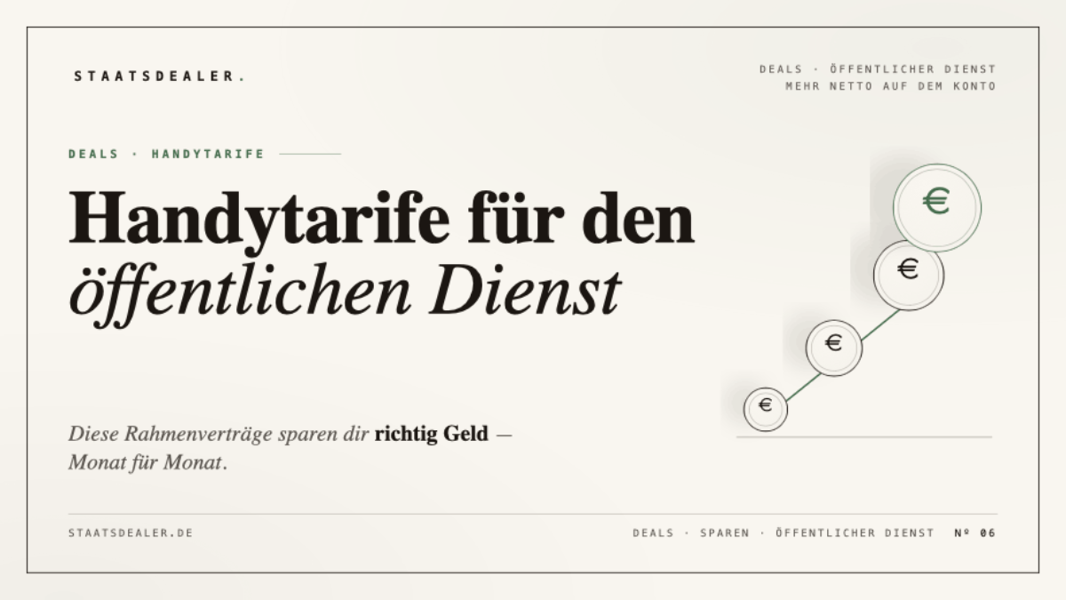 Handytarife für den öffentlichen Dienst: Diese Rahmenverträge sparen dir richtig Geld staatsdealer handytarife beitragsbild 1200x675