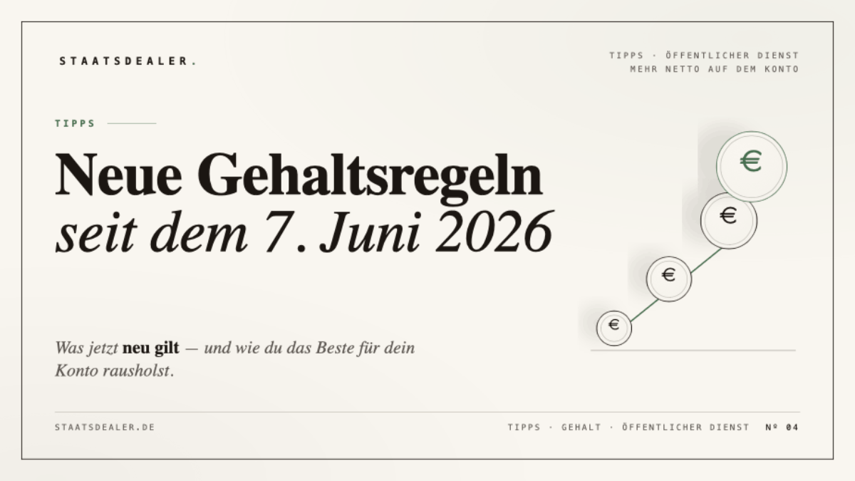 Neue Gehaltsregeln seit dem 7. Juni: Diese Rechte hast du jetzt im öffentlichen Dienst staatsdealer neue gehaltsregeln beitragsbild 1200x675